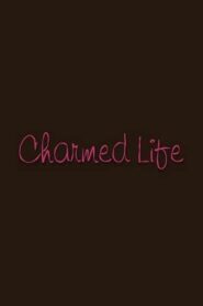 Charmed Life